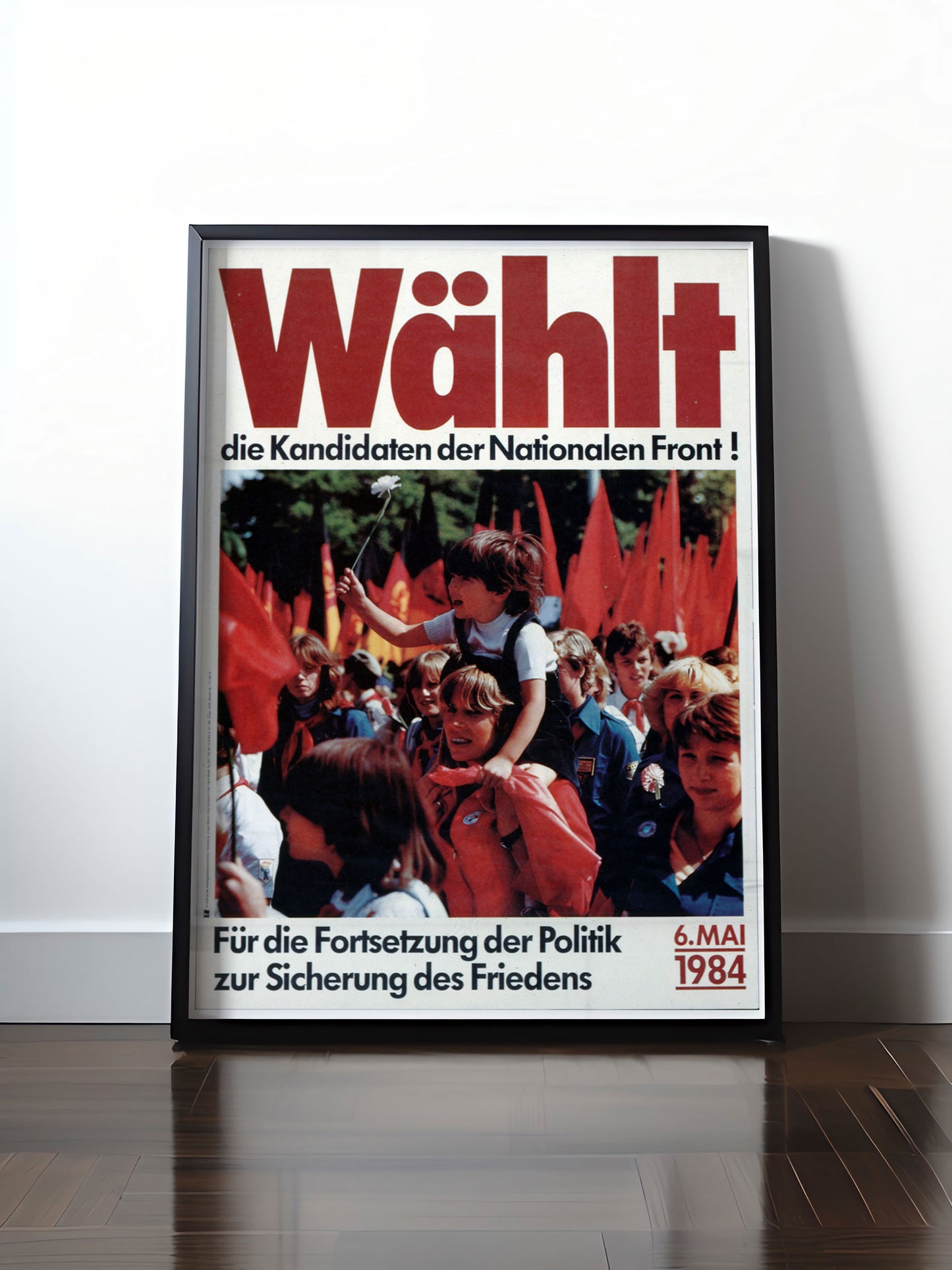 HISTORISCHES POSTER (A4 | A3 | A2 | A1) • DDR: WÄHLT / SICHERZUNG DES FRIEDENS