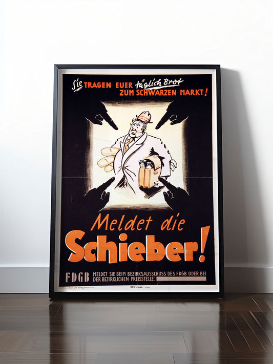 HISTORISCHES POSTER (A4 | A3 | A2 | A1) • MELDET DIE SCHIEBER!