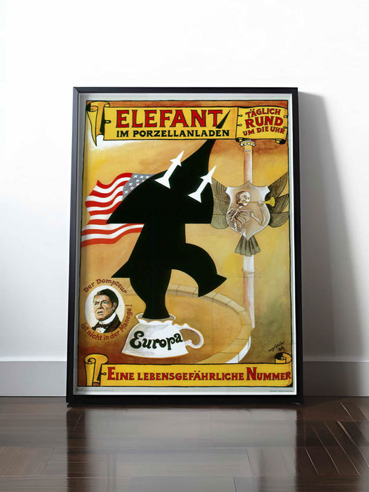 HISTORISCHES POSTER (A4 | A3 | A2 | A1) • USA: ELEFANT IM PORZELLANLADEN