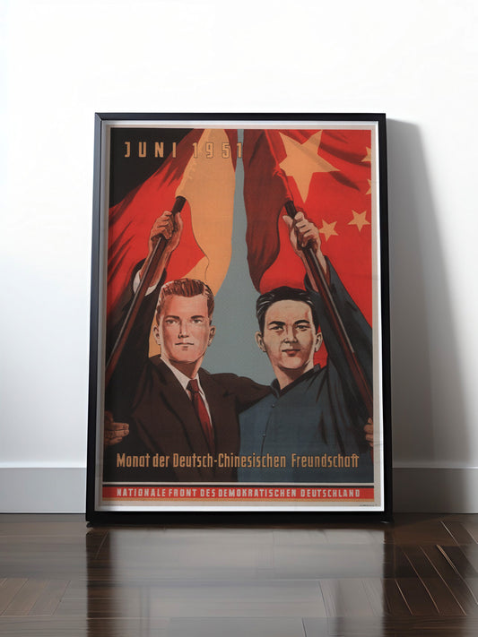 HISTORISCHES POSTER (A4 | A3 | A2 | A1) • DDR: DEUTSCH-CHINESISCHE FREUNDSCHAFT