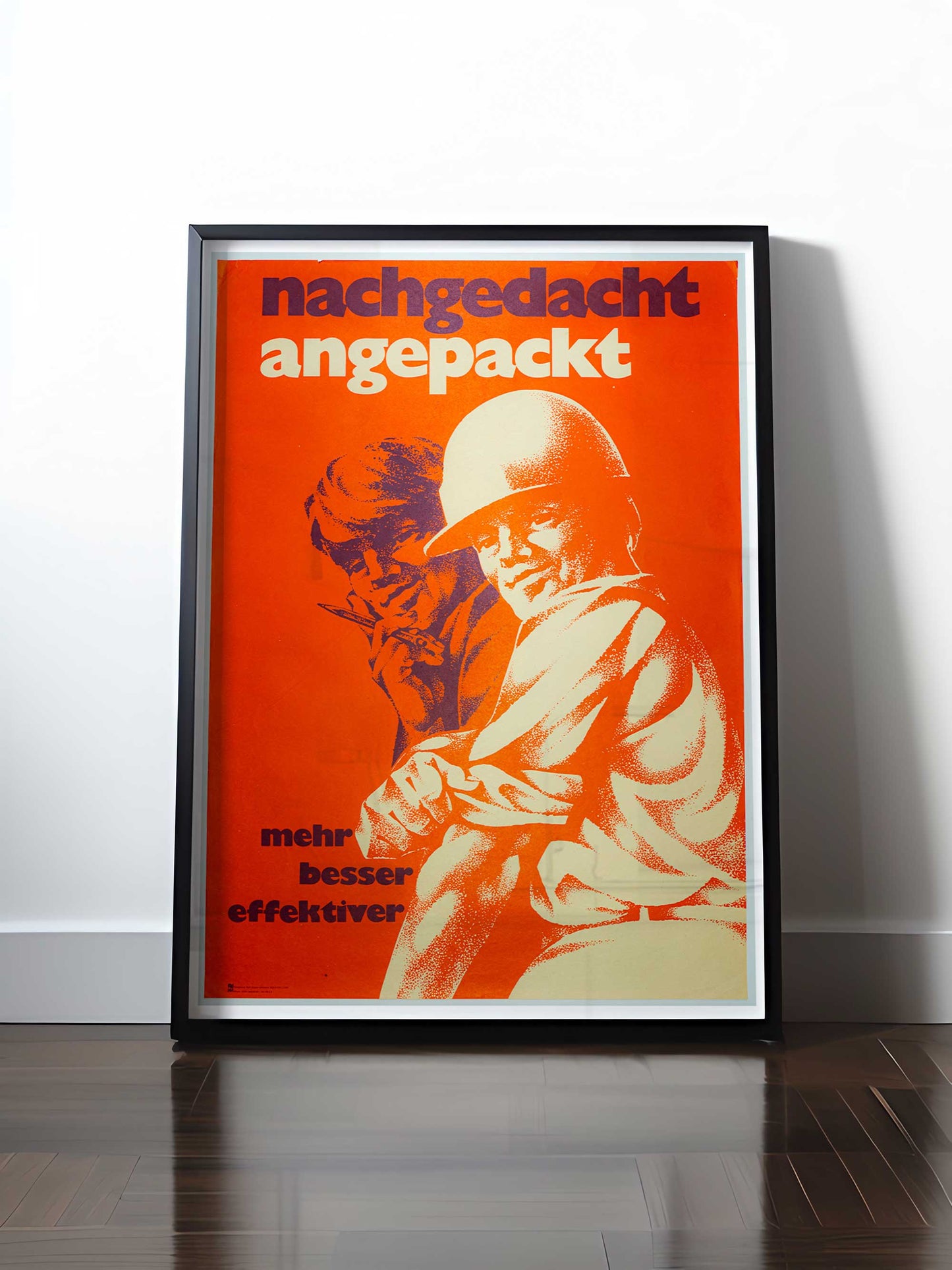 HISTORISCHES POSTER (A4 | A3 | A2 | A1) • DDR: NACHGEDACHT ANGEPACKT